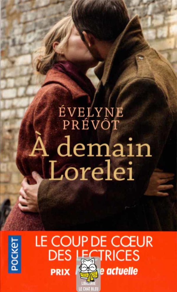 À demain Lorelei - Évelyne Prévôt