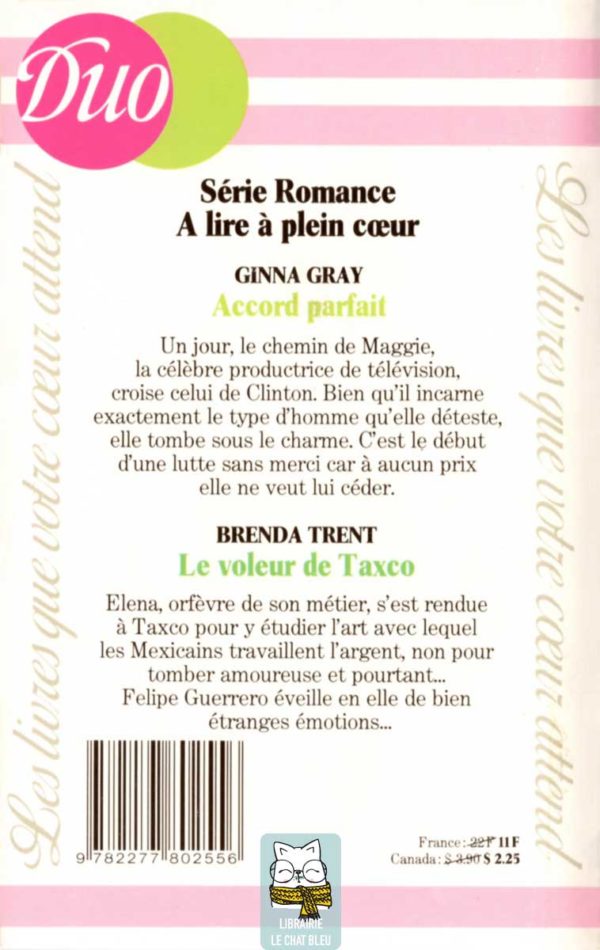 Accord parfait (Ginna Gray) - Le voleur de Taxco (Brenda Trent)