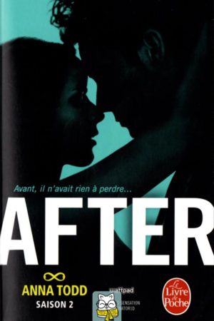 After T2 : After We Collided - Anna Todd