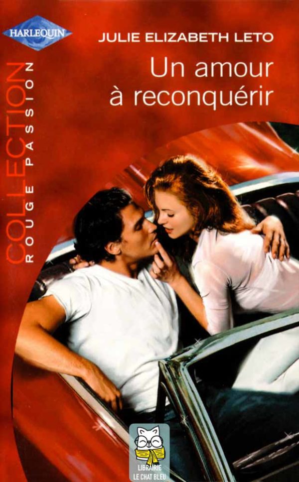 un amour à reconquérir