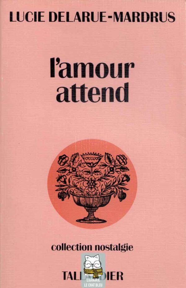 l'amour attend