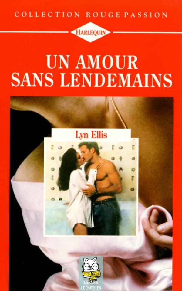 Un amour sans lendemains - Lyn Ellis