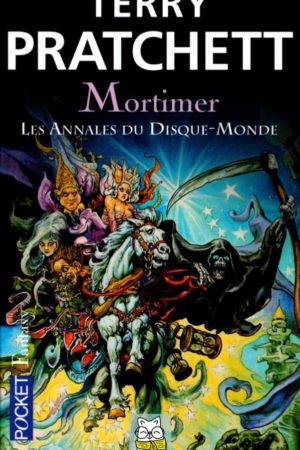 Les Annales du Disque-Monde T4 : Mortimer - Terry Pratchett