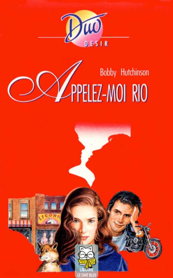 Appelez-moi Rio - Bobby Hutchinson