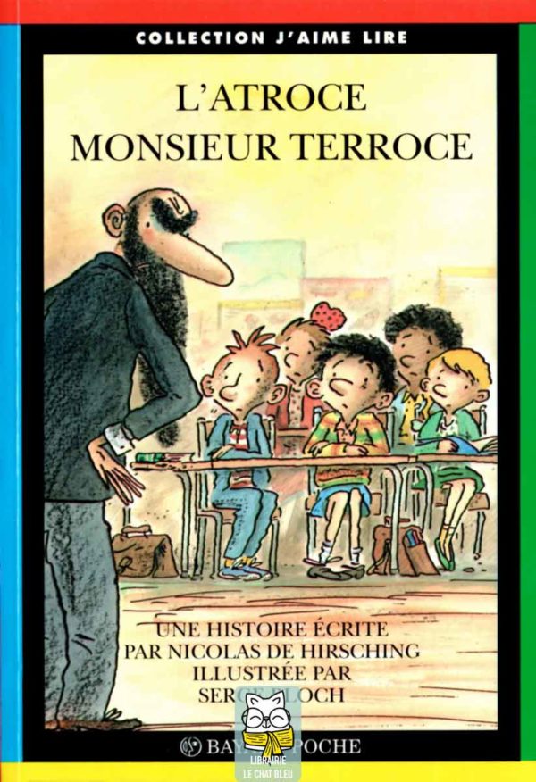 l'atroce monsieur terroce