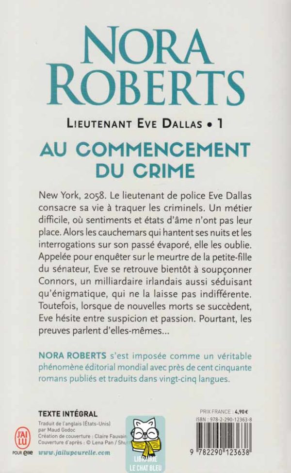 lieutenant eve dallas t1 : au commencement du crime