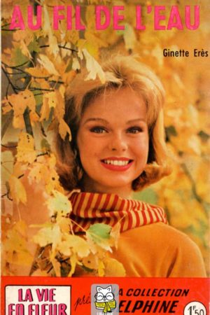 Au fil de l'eau - Ginette Erès