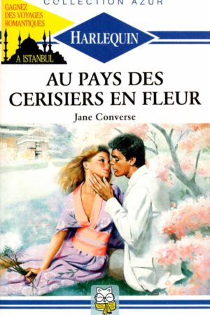 Au pays des cerisiers en fleur - Jane Converse