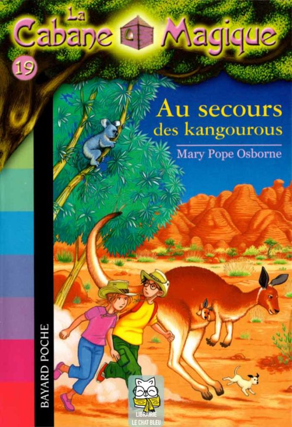 La Cabane Magique T19 : Au secours des kangourous - Mary Pope Osborne