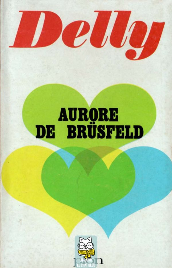 Aurore de Brüsfeld - Delly