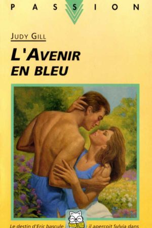 L'Avenir en bleu - Judy Gill
