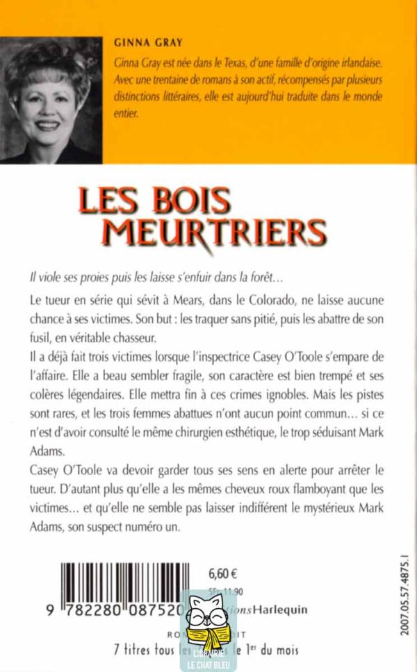 les bois meurtriers