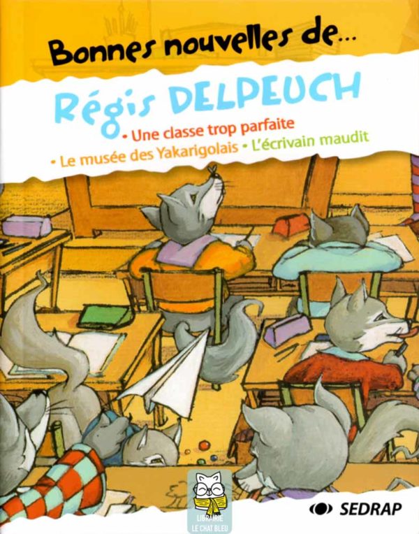 Bonnes nouvelles de… Régis Delpeuch