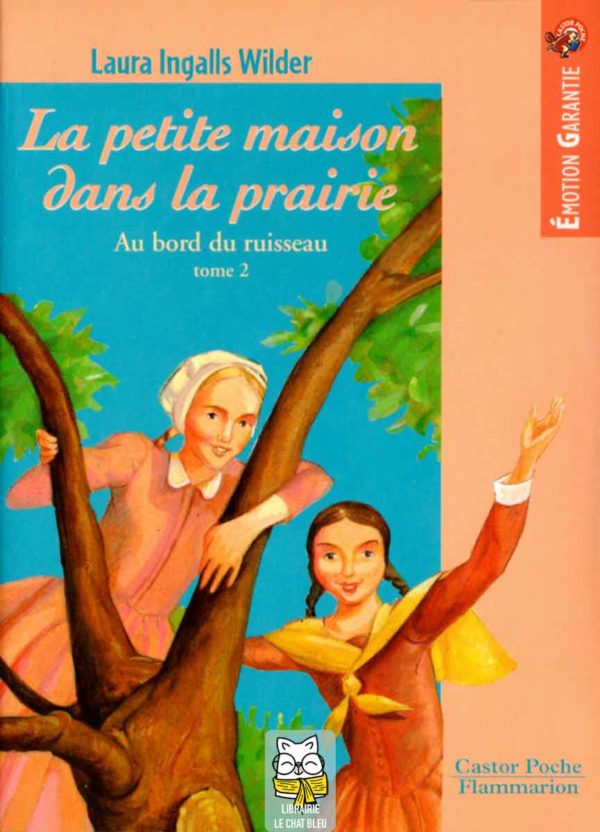 la petite maison dans la prairie t2 : au bord du ruisseau