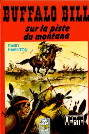 Buffalo Bill sur la piste du montana - David Hamilton