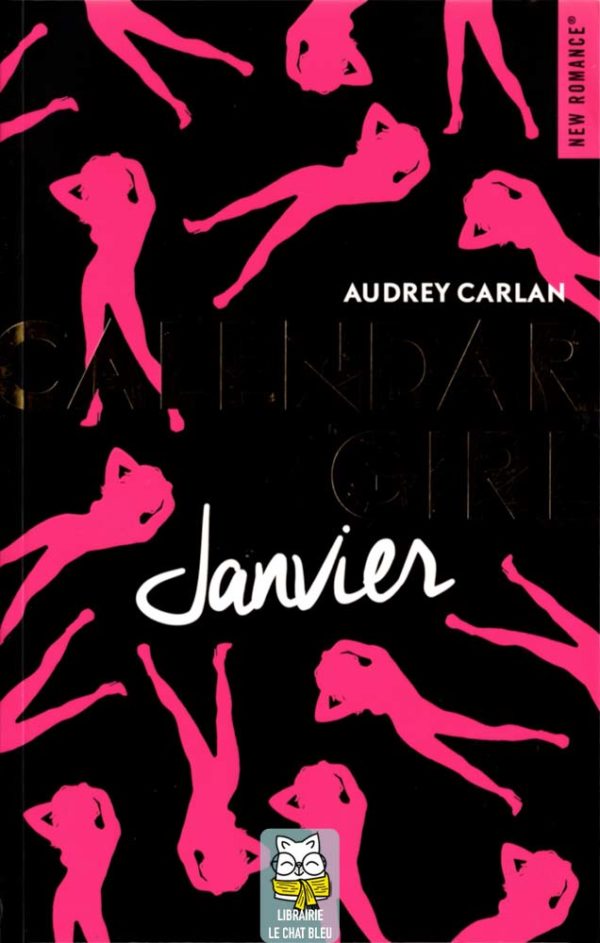 Calendar Girl T1 : Janvier - Audrey Carlan