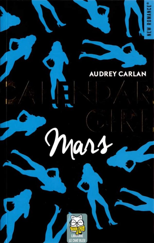 Calendar Girl T3 : Mars - Audrey Carlan