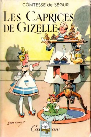 les caprices de gizelle