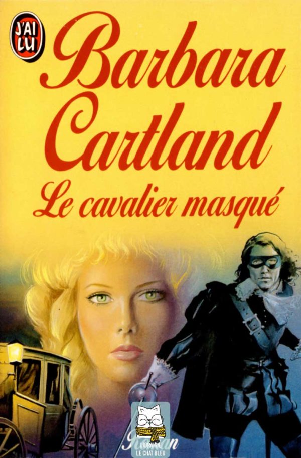 Le cavalier masqué - Barbara Cartland