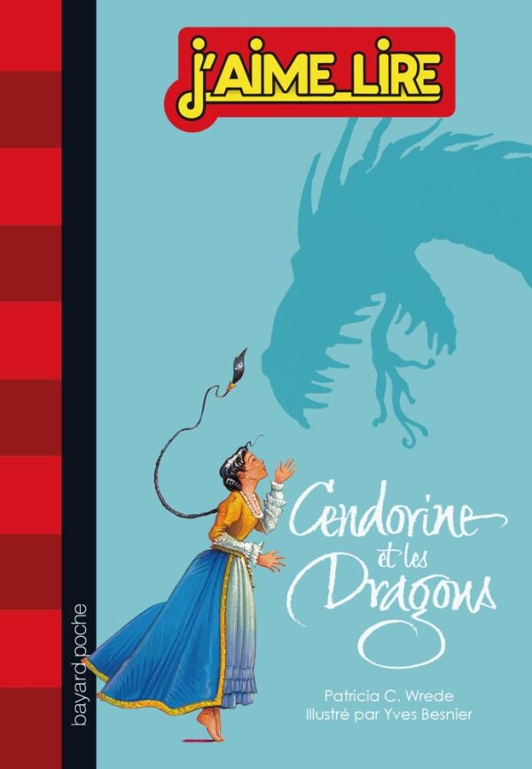 Cendorine et les Dragons - Patricia C. Wrede