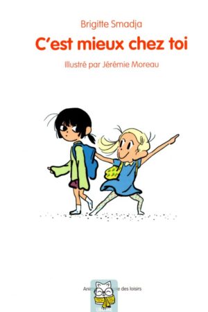 C'est mieux chez toi - Brigitte Smadja