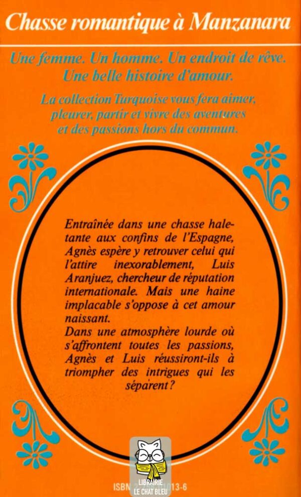 chasse romantique à manzanara