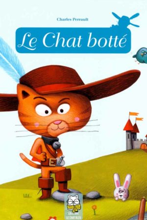 Le chat botté - Charles Perrault
