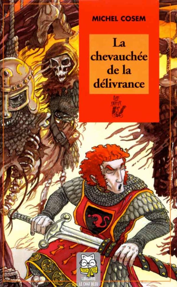 La chevauchée de la délivrance - Michel Cosem