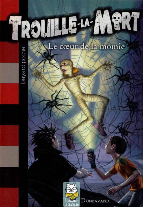 Trouille-la-Mort T3 : Le cœur de la momie (Tommy Donbavand)