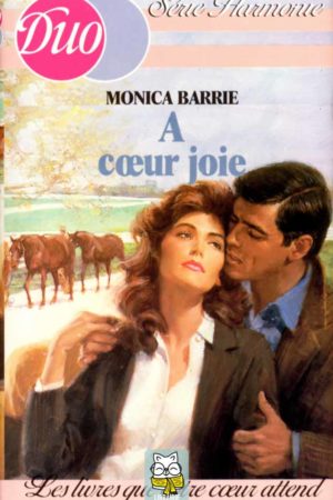 A cœur joie - Monica Barrie