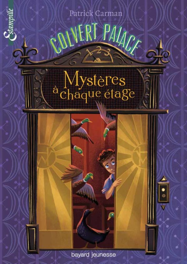 Colvert Palace T1 : Mystères à chaque étage - Patrick Carman