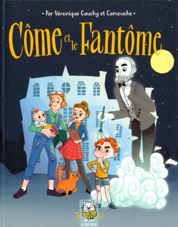 Côme et le Fantôme - Véronique Cauchy, Camouche