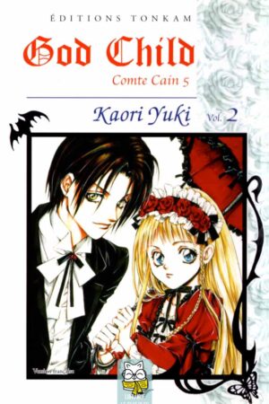 God Child Tome 2 : Comte Cain 5 - Kaori Yuki