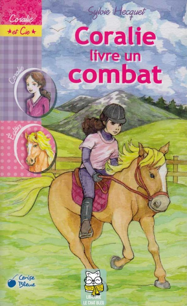 Coralie livre un combat - Sylvie Hecquet