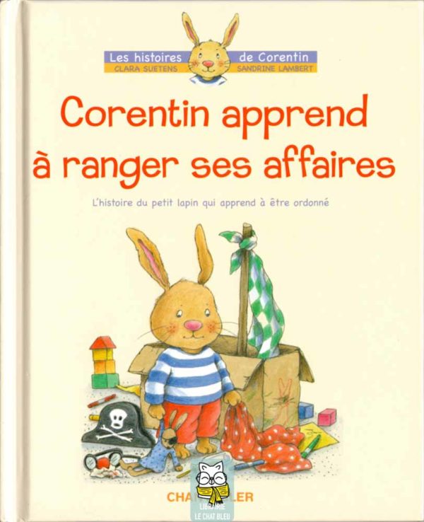 Corentin apprend à ranger ses affaires - Sandrine Lambert