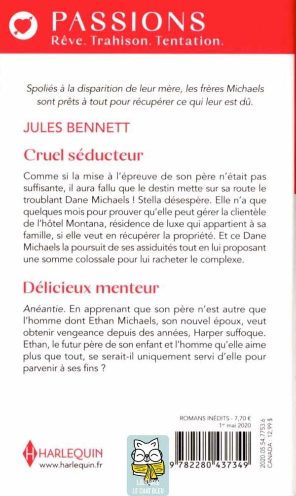 cruel séducteur / délicieux menteur