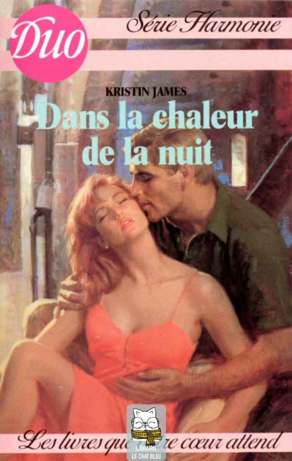 Dans la chaleur de la nuit - Kristin James