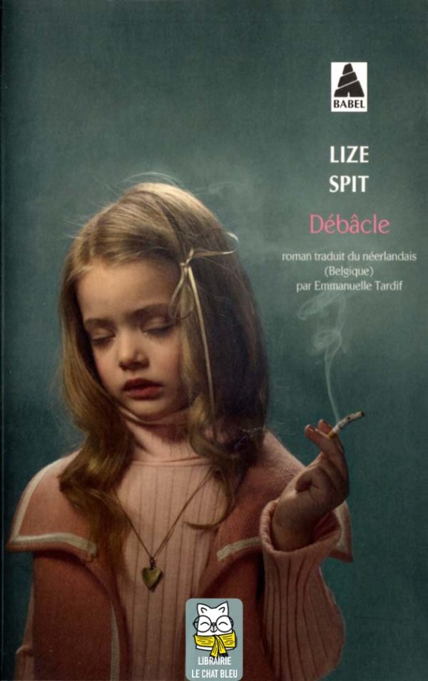 Débâcle - Lize Spit