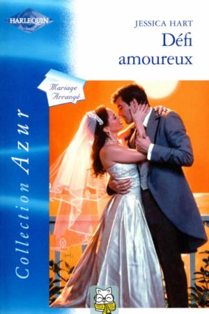 Défi amoureux - Jessica Hart
