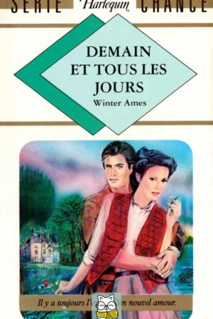 Demain et tous les jours - Winter Ames