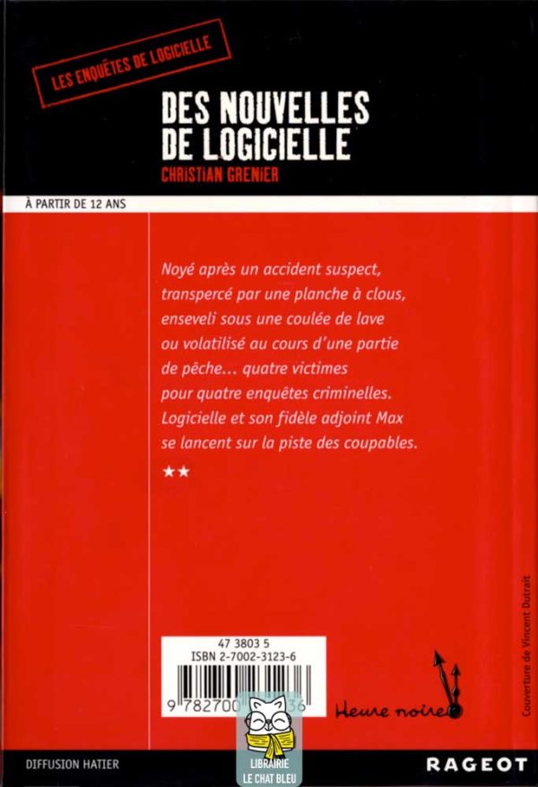 Les enquêtes de Logicielle T7 : Des nouvelles de Logicielle - Christian Grenier