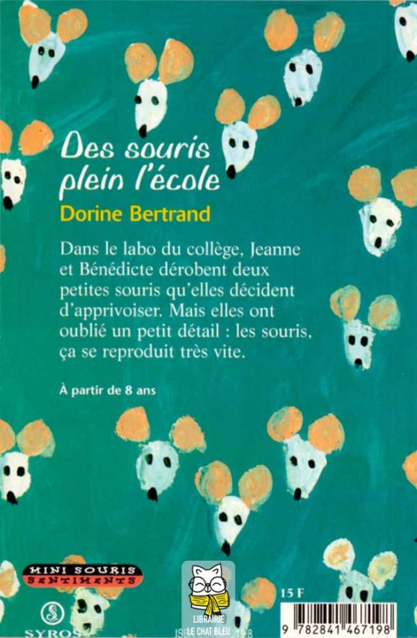 Des souris plein l'école - Dorine Bertrand