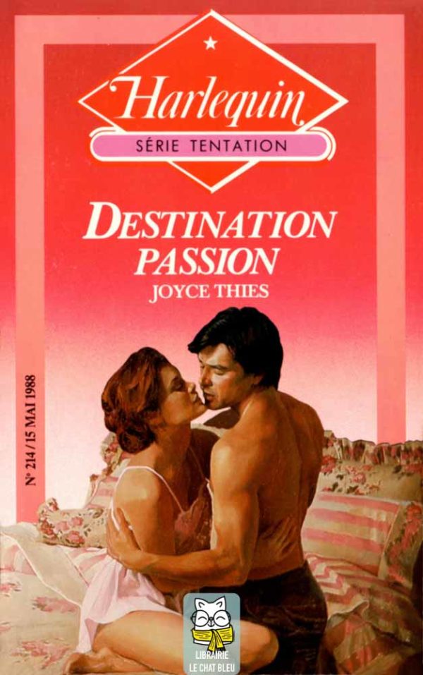 Destination passion - Joyce Thies