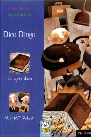 Dico Dingo - Pascal Garnier