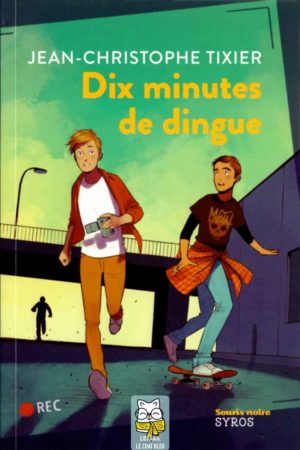 dix minutes de dingue