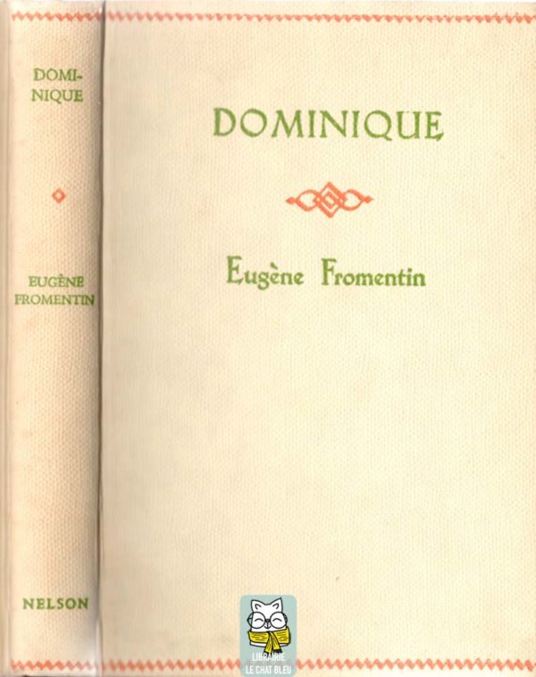 Dominique - Eugène Fromentin