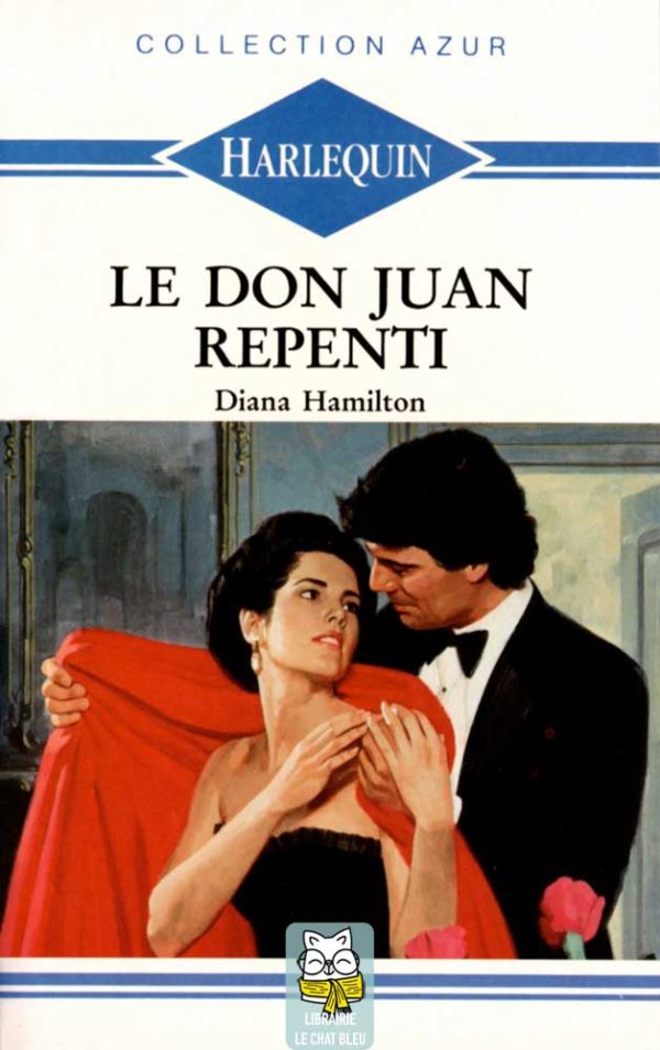 Le don Juan repenti - Diana Hamilton