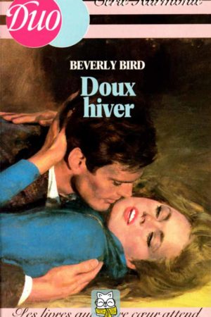 Doux hiver - Beverly Bird