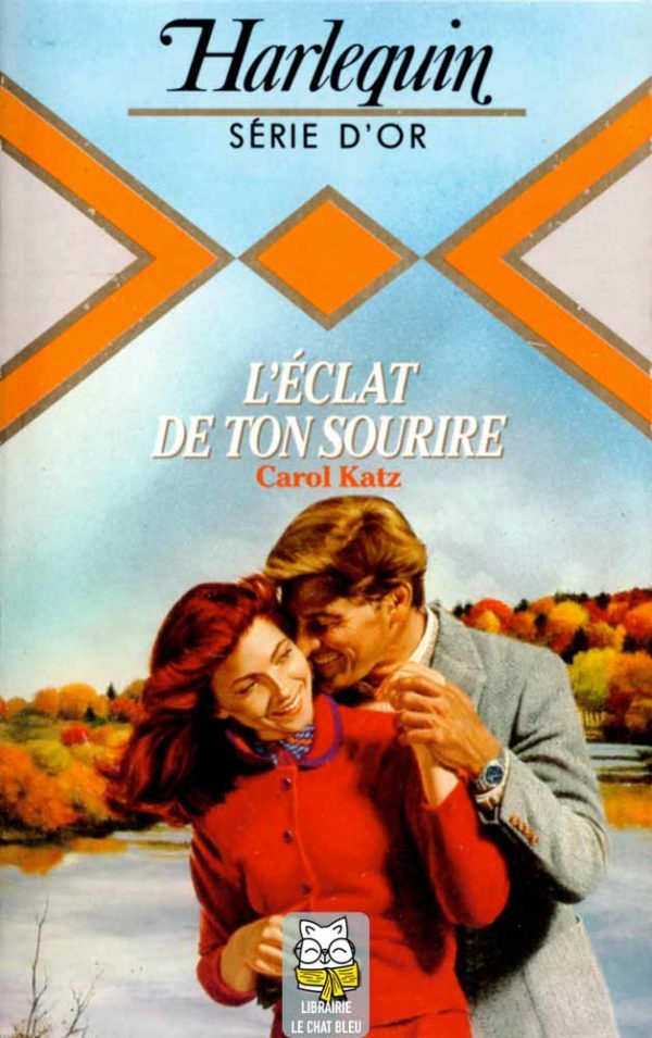 L'éclat de ton sourire - Carol Katz