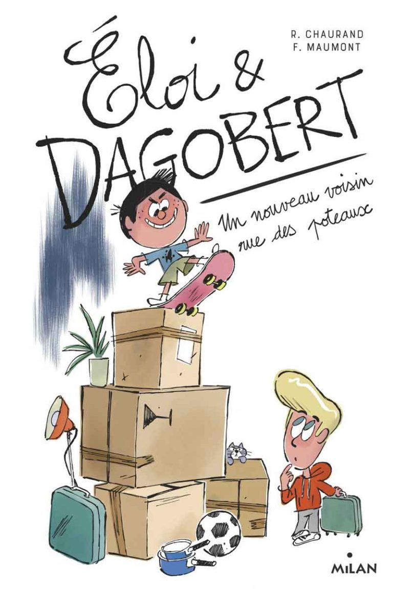 eloi et dagobert : un nouveau voisin rue des poteaux